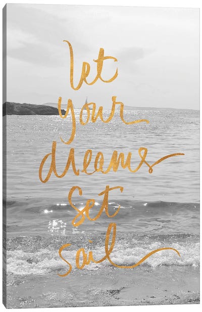 Let Your Dreams Set Sail Canvas Art Print - Beach Lover