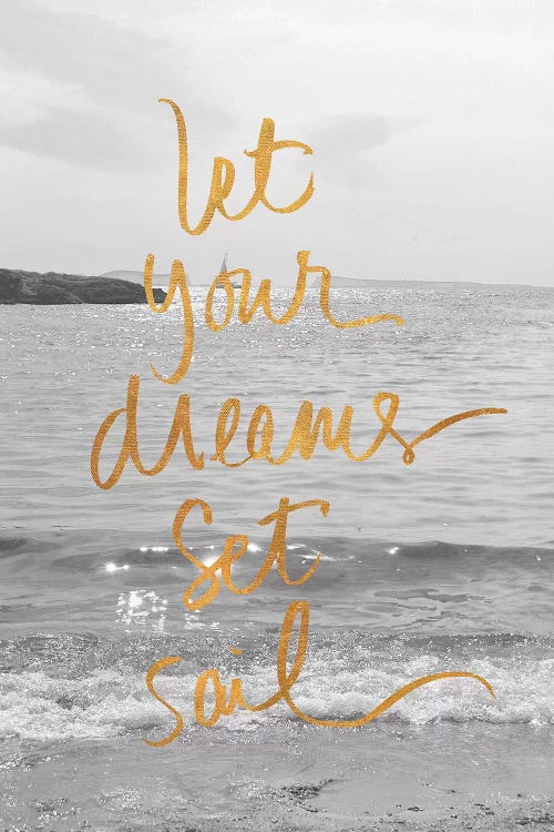 Let Your Dreams Set Sail by Sarah Gardner wall art