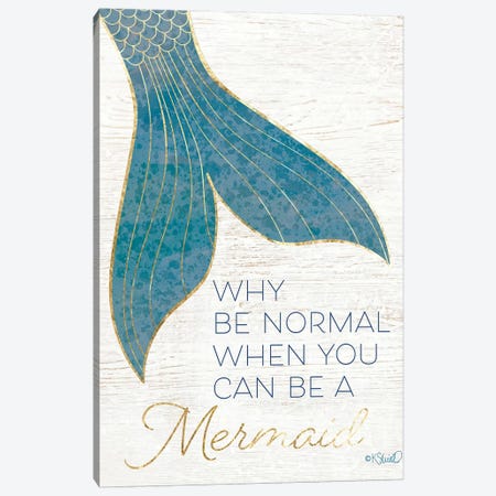 Why be Normal? Canvas Print #SRL18} by Kate Sherrill Canvas Art