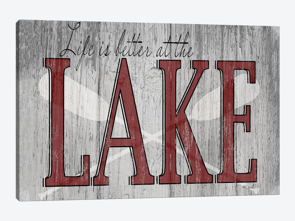 Life is Better at the Lake by Kate Sherrill 1-piece Art Print