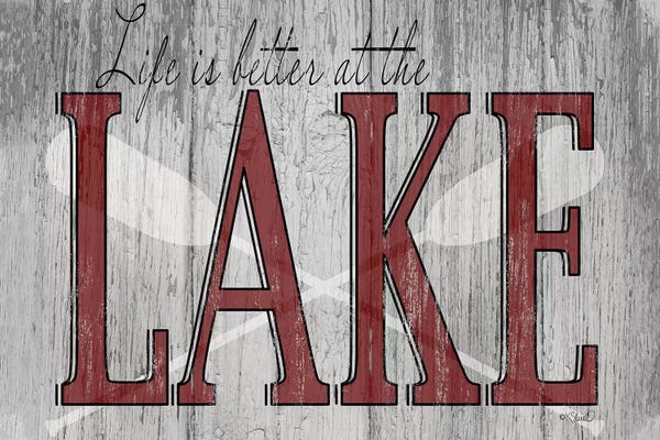 Camping: Life is Better at the Lake by Kate Sherrill
