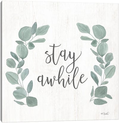 Stay Awhile Eucalyptus Canvas Art Print - Home for the Holidays