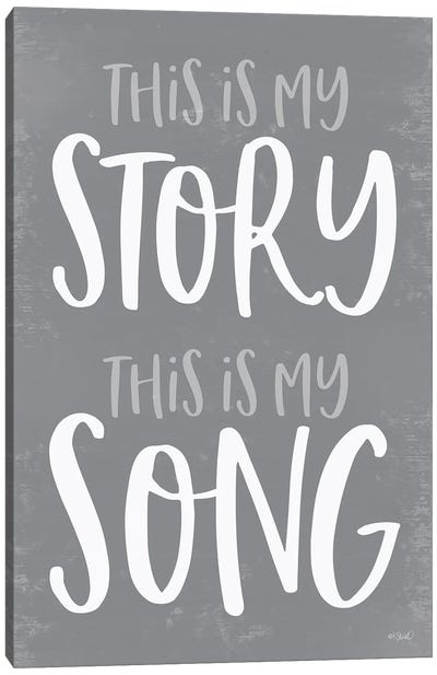 This Is My Story Canvas Art Print
