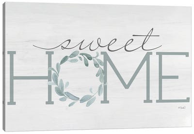 Sweet Home Canvas Art Print - Home Art