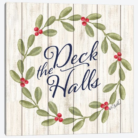 Deck The Halls Canvas Print #SRL59} by Kate Sherrill Canvas Art
