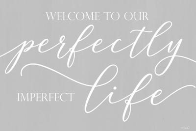 Perfectly Imperfect Life by Kate Sherrill canvas print
