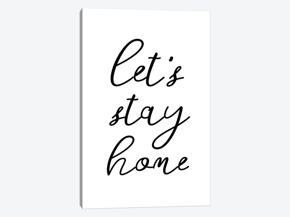 Lets' stay home by Sisi & Seb 1-piece Canvas Wall Art