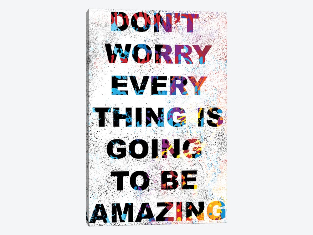 Don't Worry by Streetsky 1-piece Canvas Print