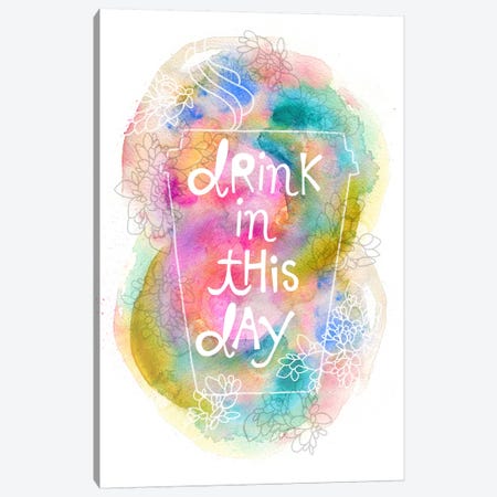 Drink In This Day Canvas Print #STC104} by Stephanie Corfee Canvas Artwork
