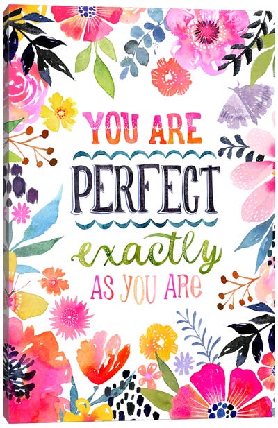 Perfect As You Are Canvas Art Print - Stephanie Corfee