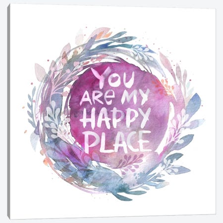 You Are My Happy Place Canvas Print #STC164} by Stephanie Corfee Canvas Artwork