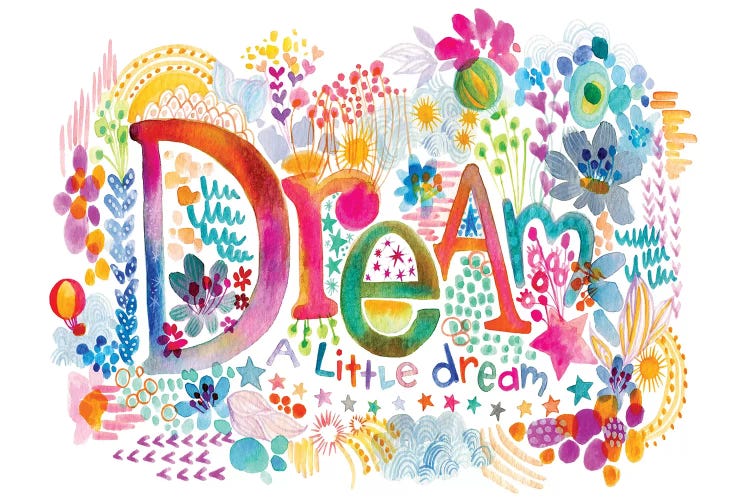 Dream A Little by Stephanie Corfee wall art