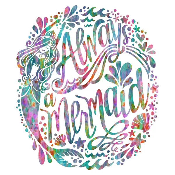 Mermaids: Always A Mermaid by Stephanie Corfee