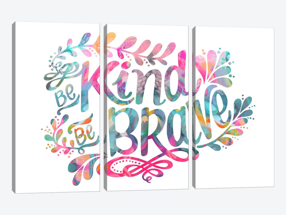 Be Kind Be Brave by Stephanie Corfee 3-piece Canvas Print