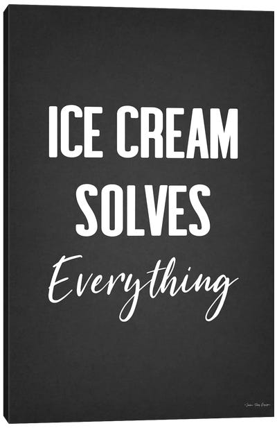 Ice Cream Solves Everything Canvas Art Print - Funny Typography Art