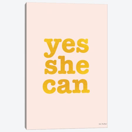Yes She Can Canvas Print #STD134} by Seven Trees Design Canvas Art