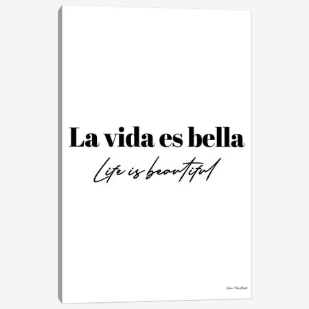 Life is Beautiful in Spanish Canvas Print #STD153} by Seven Trees Design Canvas Art Print