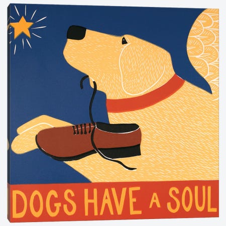Dogs Have A Soul, Yellow Canvas Print #STH149} by Stephen Huneck Canvas Artwork