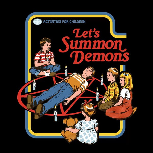 Satirical Humor: Let's Summon Demons by Steven Rhodes