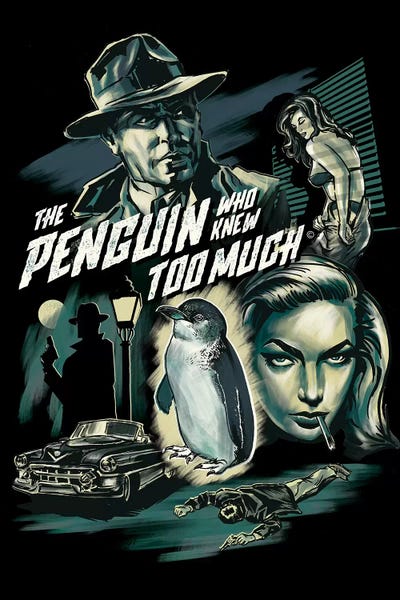 Steven Rhodes: The Penguin Who Knew Too Much by Steven Rhodes