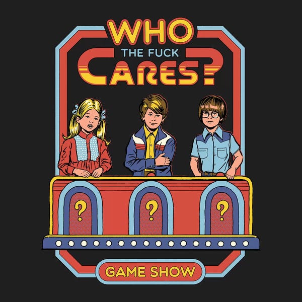Satirical Humor: Who Cares by Steven Rhodes