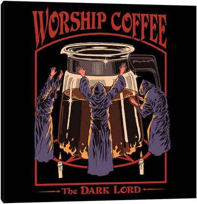 Worship Coffee Canvas Art Print - Office Humor
