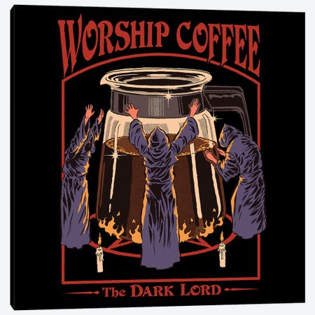 Worship Coffee Canvas Print #STV52} by Steven Rhodes Canvas Wall Art