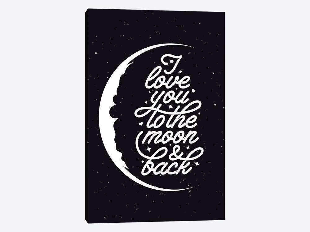 I Love You To The Moon And Back II by Jay Stanley 1-piece Canvas Artwork