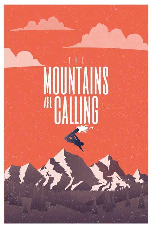 The Mountains Are Calling