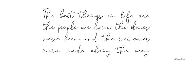 The Best Things In Life