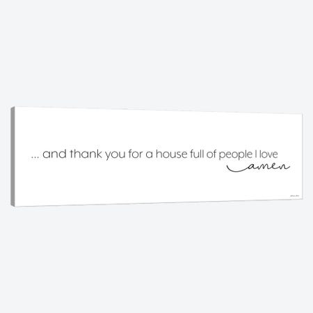 Thank You For A House Full Of People I Love Canvas Print #SUB177} by Susan Ball Canvas Artwork