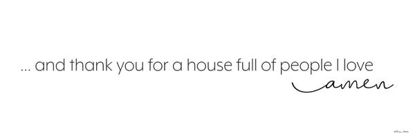 Thank You For A House Full Of People I Love