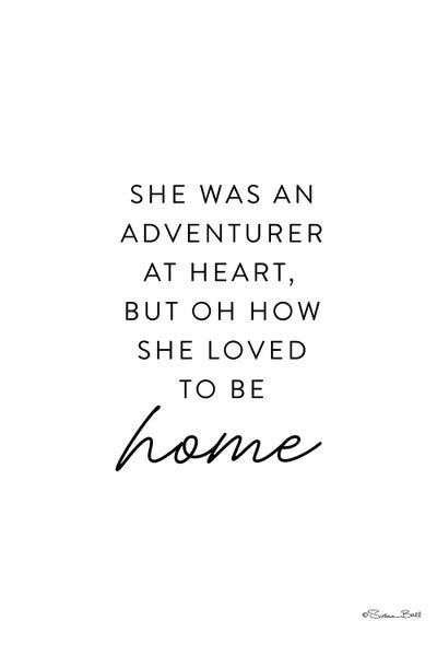 Susan Ball: She Loved To Be Home by Susan Ball