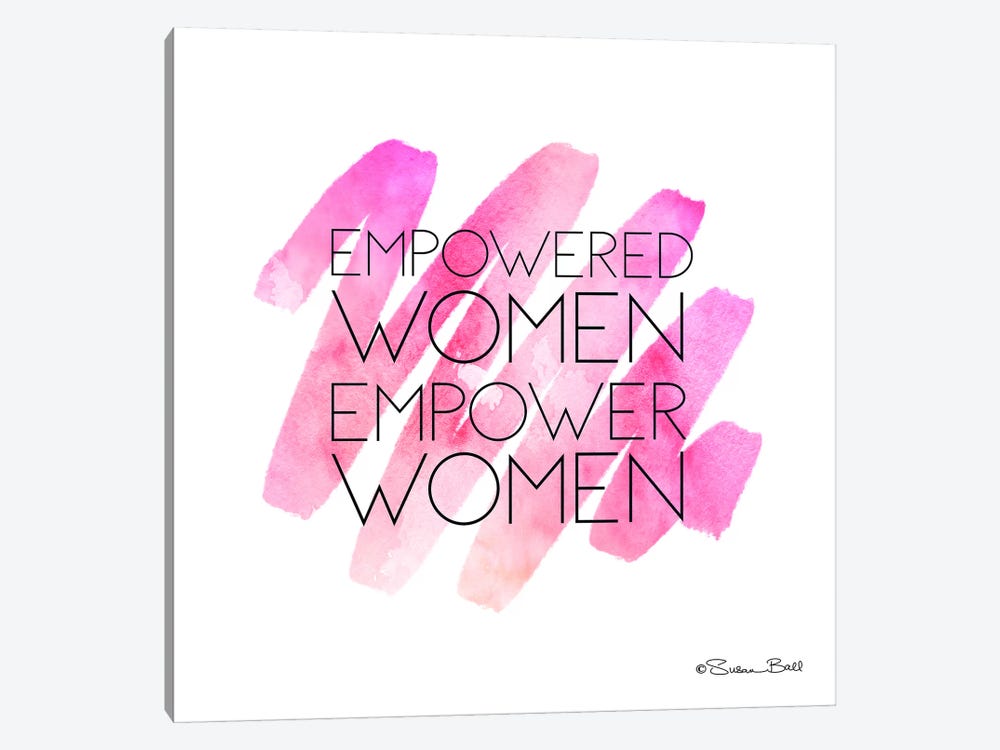 Empowered Women by Susan Ball 1-piece Art Print