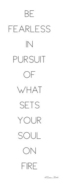 Inspirational Office: Be Fearless by Susan Ball