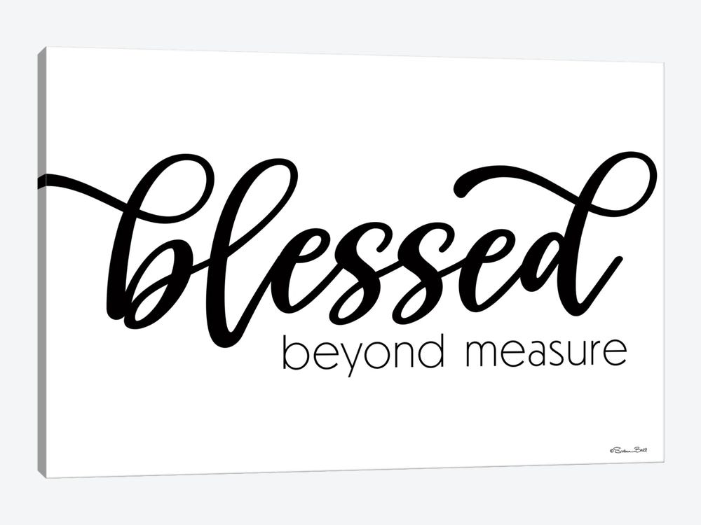 Blessed Beyond Measure by Susan Ball 1-piece Canvas Art Print