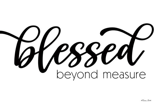 Gratitude: Blessed Beyond Measure by Susan Ball