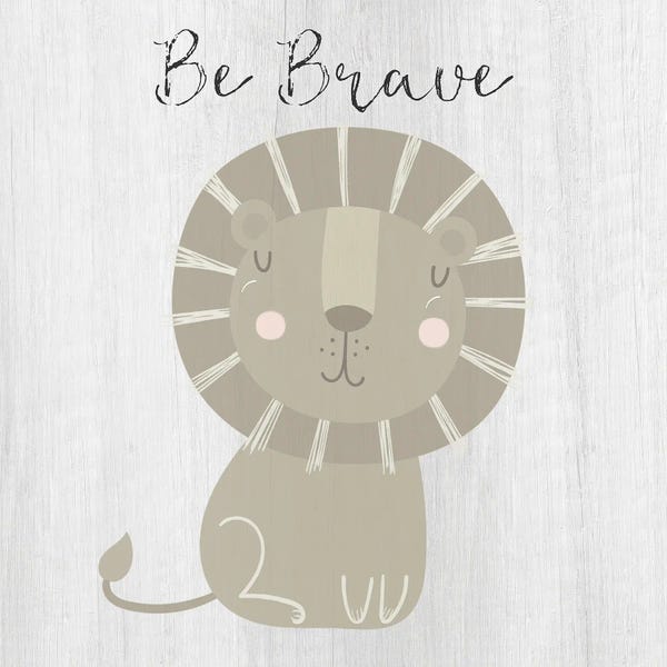 Courage: Be Brave by Susan Jill