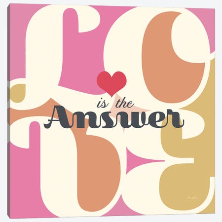 Love Is The Answer Canvas Print #SWH4} by Evelia Designs Canvas Artwork