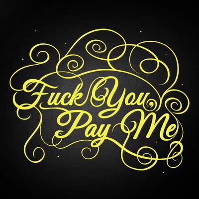 Fuck You, Pay Me II by 5by5collective framed canvas print