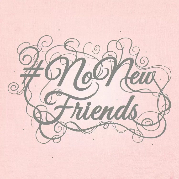 NoNewFriends by 5by5collective wall art