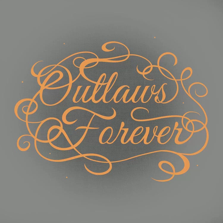 Outlaws Forever by 5by5collective wall art