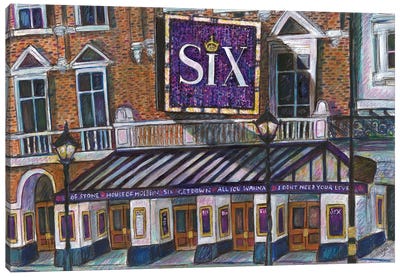 'Six' The Musical - Theatre Exterior Canvas Art Print - Sophie Wainwright