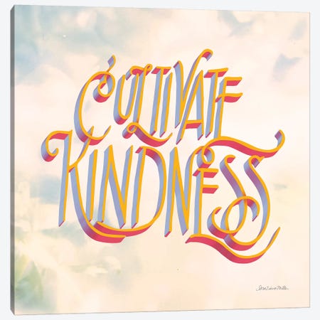 Cultivate Kindness Canvas Print #SZM14} by Sara Zieve Miller Canvas Art Print
