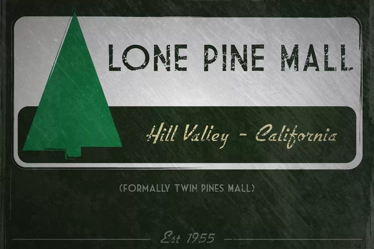 Lone Pine Mall (Back To The Future)