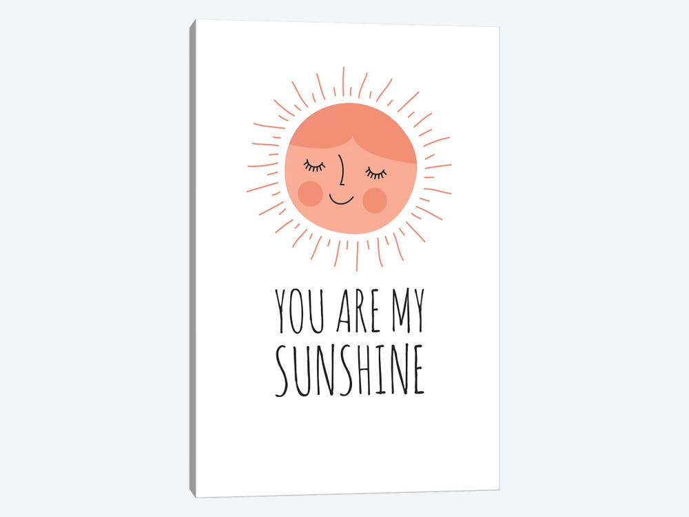 You Are My Sunshine by TomasDesign 1-piece Canvas Wall Art