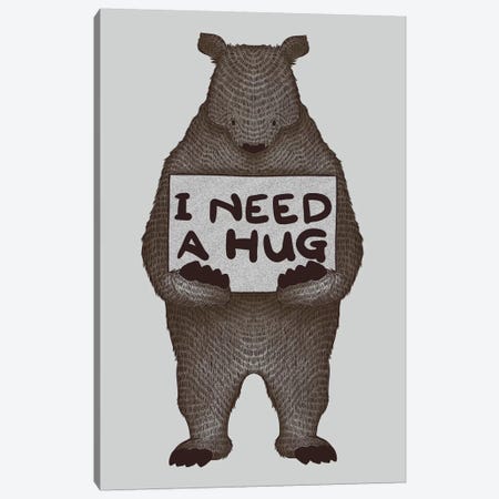 I Need A Hug Canvas Print #TFA100} by Tobias Fonseca Canvas Artwork