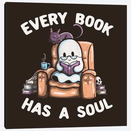 Every Book Has A Soul Reading Worm Book Ghost Canvas Print #TFA1046} by Tobias Fonseca Canvas Art Print