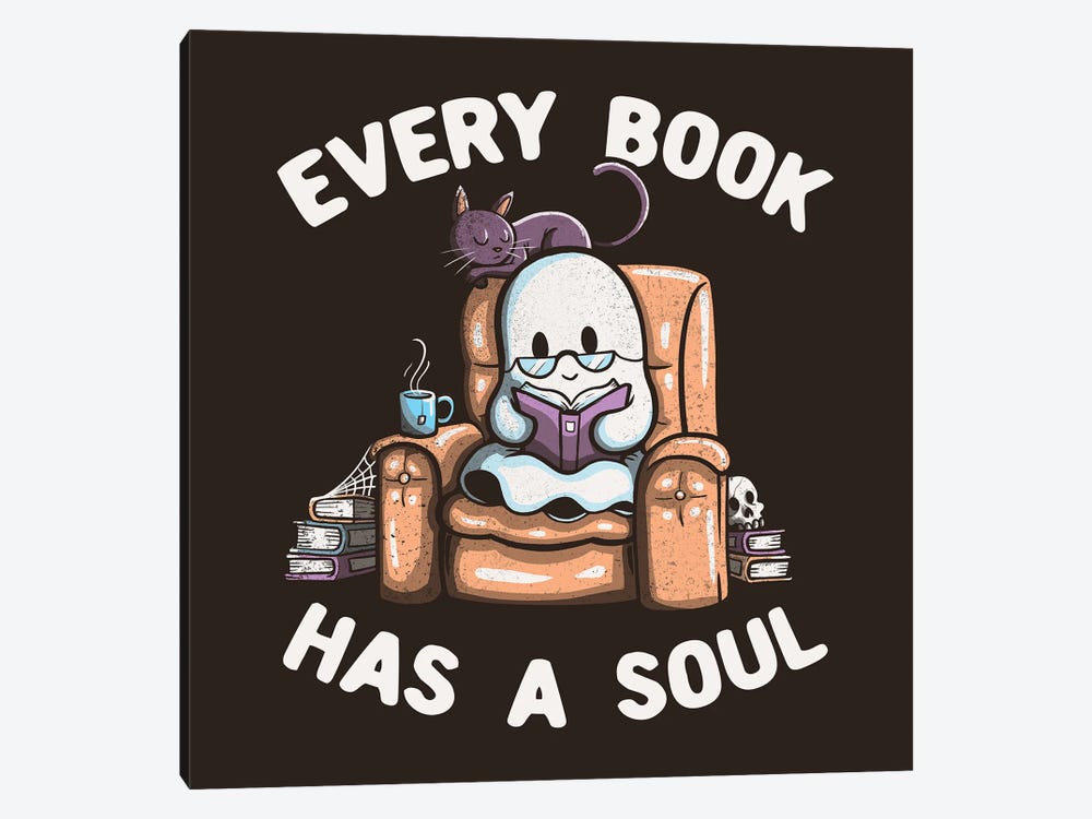 Every Book Has A Soul Reading Worm Book Ghost by Tobias Fonseca 1-piece Canvas Wall Art