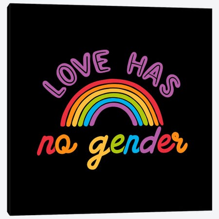 Love Has No Gender Rainbow Canvas Print #TFA1047} by Tobias Fonseca Canvas Print